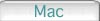 Mac